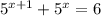 5^{x+1}+5^x=6