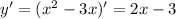 y' = (x^2 - 3x)' = 2x-3