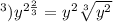 г) {y}^{2 \frac{2}{3} } = {y}^{2} \sqrt[3]{ {y}^{2} }