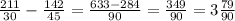 \frac{211}{30} - \frac{142}{45} = \frac{633-284}{90} =\frac{349}{90} =3\frac{79}{90}