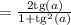 = \frac{2\mathrm{tg}(a)}{1 + \mathrm{tg}^2(a)}