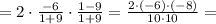 = 2\cdot\frac{-6}{1+9}\cdot\frac{1-9}{1+9} = \frac{2\cdot(-6)\cdot(-8)}{10\cdot 10} =