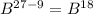 B^{27-9}=B^{18}