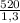 \frac{520}{1,3}