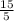 \frac{15}{5}