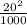 \frac{20^{2} }{1000}