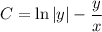 C = \ln \left|y\right| - \dfrac{y}{x}