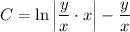 C = \ln \left|\dfrac{y}{x} \cdot x \right| - \dfrac{y}{x}