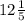 12\frac{1}{5}