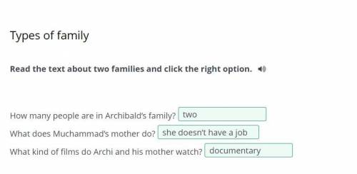 Read the text about two families and click the right option. TextHow many people are in Archibald’s