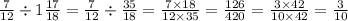 \frac{7}{12} \div 1 \frac{17}{18} = \frac{7}{12} \div \frac{35}{18} = \frac{7 \times 18}{12 \times 35} = \frac{126}{420} = \frac{3 \times 42}{10 \times 42} = \frac{3}{10}