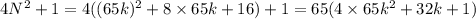 4N^2+1=4((65k)^2+8\times65k+16)+1=65(4\times 65k^2+32k+1)