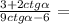 \frac{3+2ctg\alpha }{9ctg\alpha -6} =