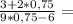 \frac{3+2*0,75 }{9*0,75 -6} =