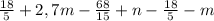 \frac{18}{5} + 2,7m - \frac{68}{15} + n - \frac{18}{5} - m