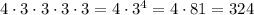 4\cdot3\cdot3\cdot3\cdot3=4\cdot3^4=4\cdot81=324