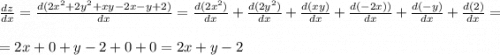 \frac{dz}{dx} =\frac{d(2x^2 + 2y^2 +xy -2x -y +2)}{dx}= \frac{d(2x^2)}{dx}+\frac{d(2y^2)}{dx}+\frac{d(xy)}{dx}+\frac{d(-2x))}{dx}+\frac{d(-y)}{dx}+\frac{d(2)}{dx} =\\ \\= 2x + 0 + y - 2 + 0 + 0 = 2x + y - 2