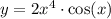 y = 2x^4\cdot\cos(x)