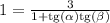 1 = \frac{3}{1+\mathrm{tg}(\alpha)\mathrm{tg}(\beta)}