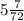 5\frac{7}{72}