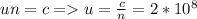 un=c = u=\frac{c}{n}=2*10^8