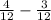 \frac{4}{12} - \frac{3}{12}