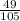 \frac{49}{105}