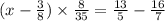 (x - \frac{3}{8} ) \times \frac{8}{35} = \frac{13}{5} - \frac{16}{7}