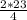 \frac{2* 23}{4}