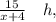 \frac{15}{x+4} \quad h,