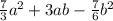 \frac{7}{3} {a}^{2} + 3ab - \frac{7}{6} {b}^{2}