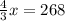 \frac{4}{3}x = 268