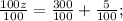 \frac{100z}{100}=\frac{300}{100}+\frac{5}{100};