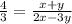 \frac{4}{3} = \frac{x + y}{2x - 3y}