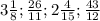 3\frac{1}{8} ; \frac{26}{11} ; 2\frac{4}{15} ; \frac{43}{12}