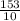 \frac{153}{10}