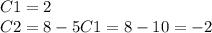 C1 = 2 \\ C2 = 8 - 5C1 = 8 - 10 = - 2