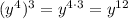 (y^4)^3=y^{4\cdot 3} = y^{12}