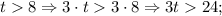 t 8 \Rightarrow 3 \cdot t 3 \cdot 8 \Rightarrow 3t 24;