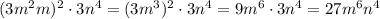 (3m^2m)^2\cdot3n^4=(3m^3)^2\cdot3n^4=9m^6\cdot3n^4=27m^6n^4