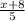 \frac{x+8}{5}