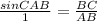 \frac{sinCAB}{1} =\frac{BC}{AB}