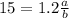 15 = 1.2 \frac{a}{b}