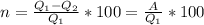 n=\frac{Q_1-Q_2}{Q_1}*100=\frac{A}{Q_1}*100