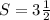 S=3\frac{1}{2}