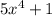 5{x}^{4} + 1