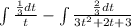 \int\limits \frac{ \frac{1}{3} dt }{t} - \int\limits \frac{ \frac{2}{3} dt}{3 {t}^{2} + 2t + 3}