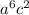 {a}^{6} {c}^{2}