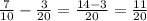 \frac{7}{10} - \frac{3}{20} = \frac{14 - 3}{20} = \frac{11}{20}