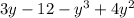 3y - 12 - {y}^{3 } + 4 {y}^{2}